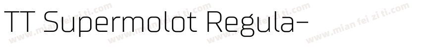 TT Supermolot Regula字体转换